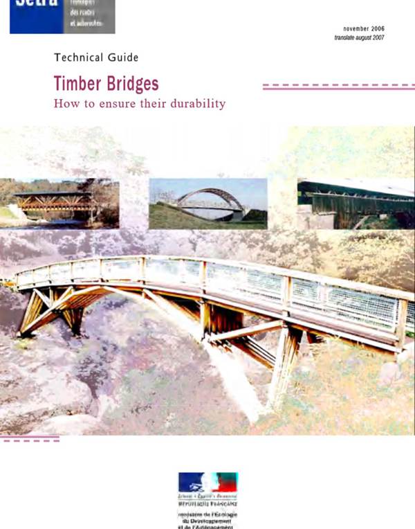 Timber bridges（技术指南 木桥 如何确保其耐久性）2006-10