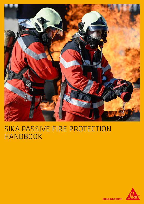 英文版 SIKA 被动防火手册 SIKA PASSIVE FIRE PROTECTION HANDBOOK