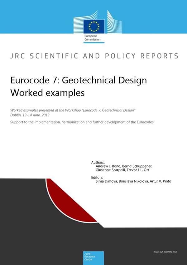 英文版 欧洲规范 7：岩土工程设计实例 Eurocode 7: Geotechnical DesignWorked examples