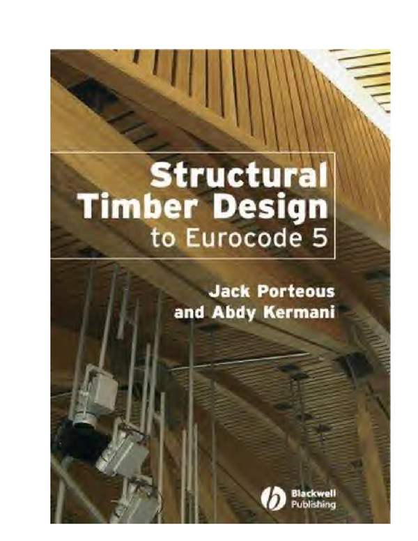 英文版 欧洲规范 5 的结构木材设计 Structural Timber Design to Eurocode 5