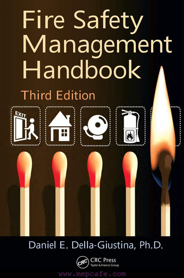 英文版 消防安全管理手册 第三版 Fire Safety Management Handbook Third Edition