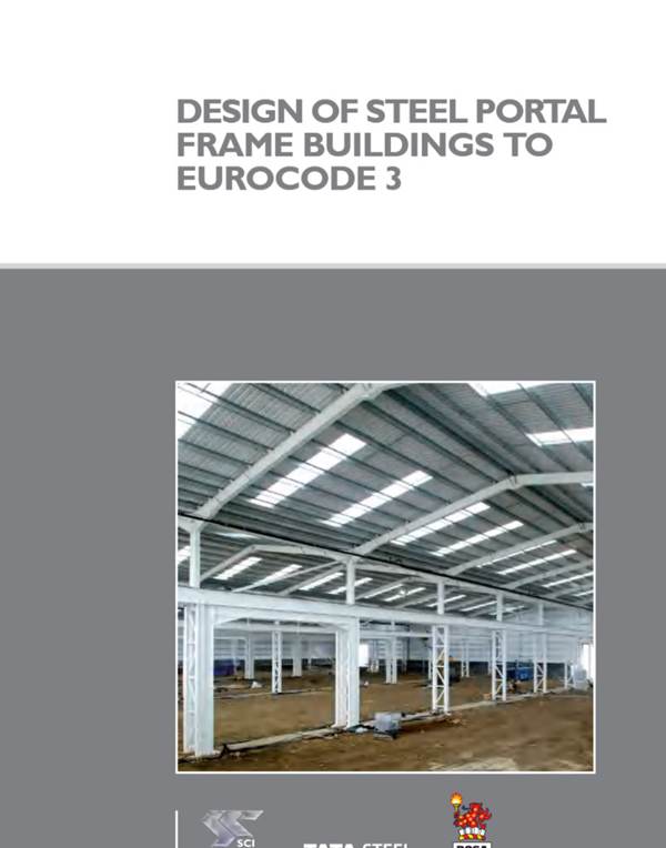 英文版 钢门式框架建筑设计符合欧洲规范 3 Design of steel portal frame buildings to eurocode 3