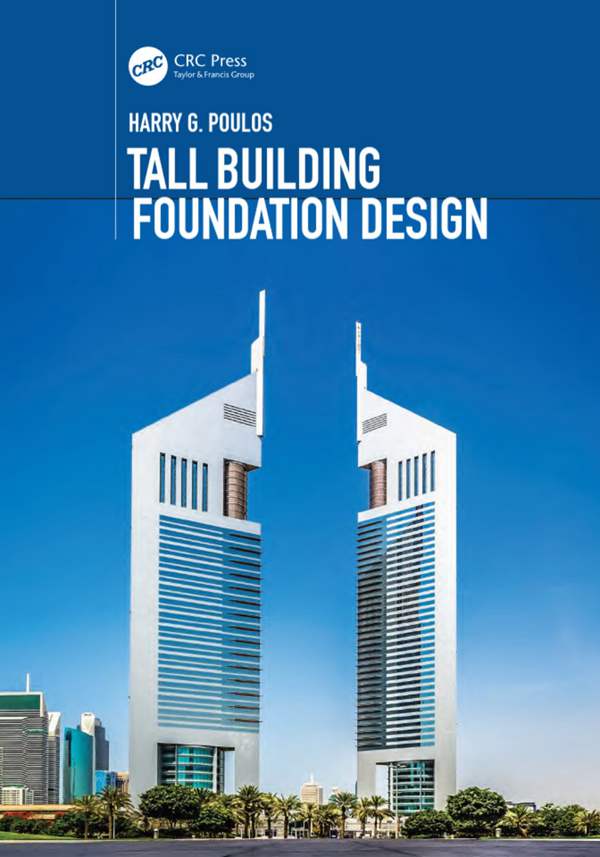 Tall Building Foundation DesignTaylor&Francis Group 英文版